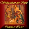 Weihnachten der Chöre (Christmas Choirs)