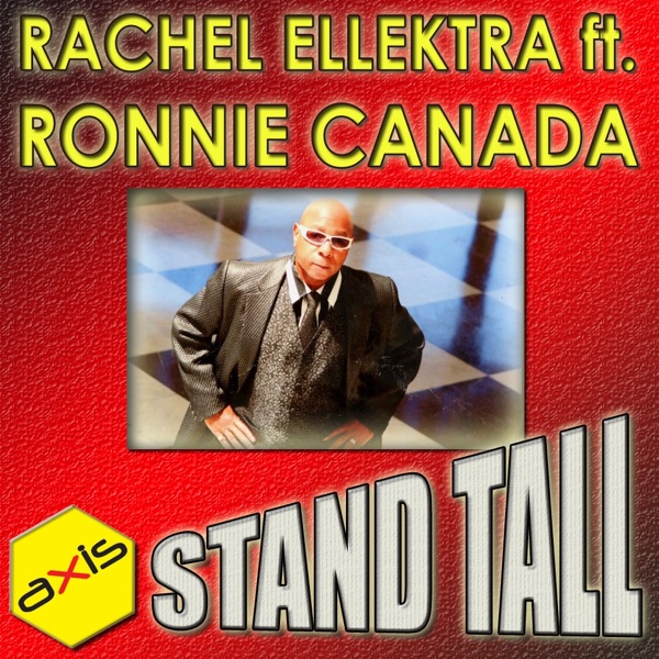 Stand Tall (feat. Ronnie Canada) - Single