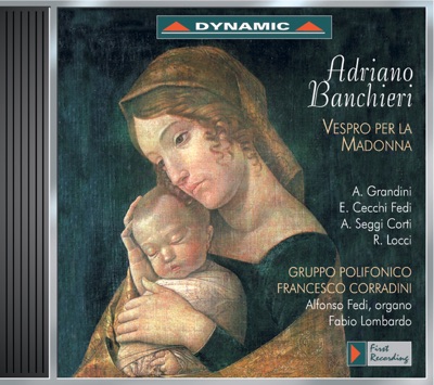 Banchieri: Vespro Per la Madonna