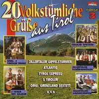 Tiroler sein isch wunderbar