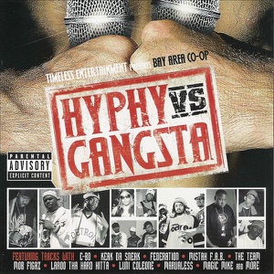 Hyphy vs. Gangsta