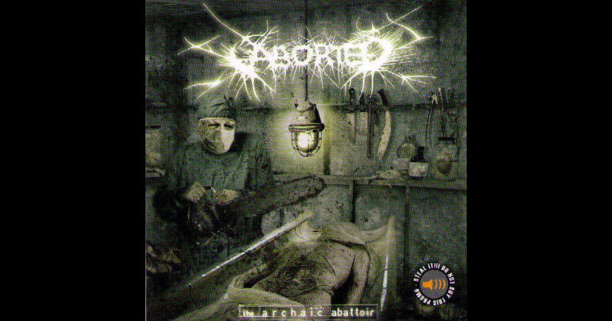 The Archaic Abattoir - Abortedのアルバム - Apple Music
