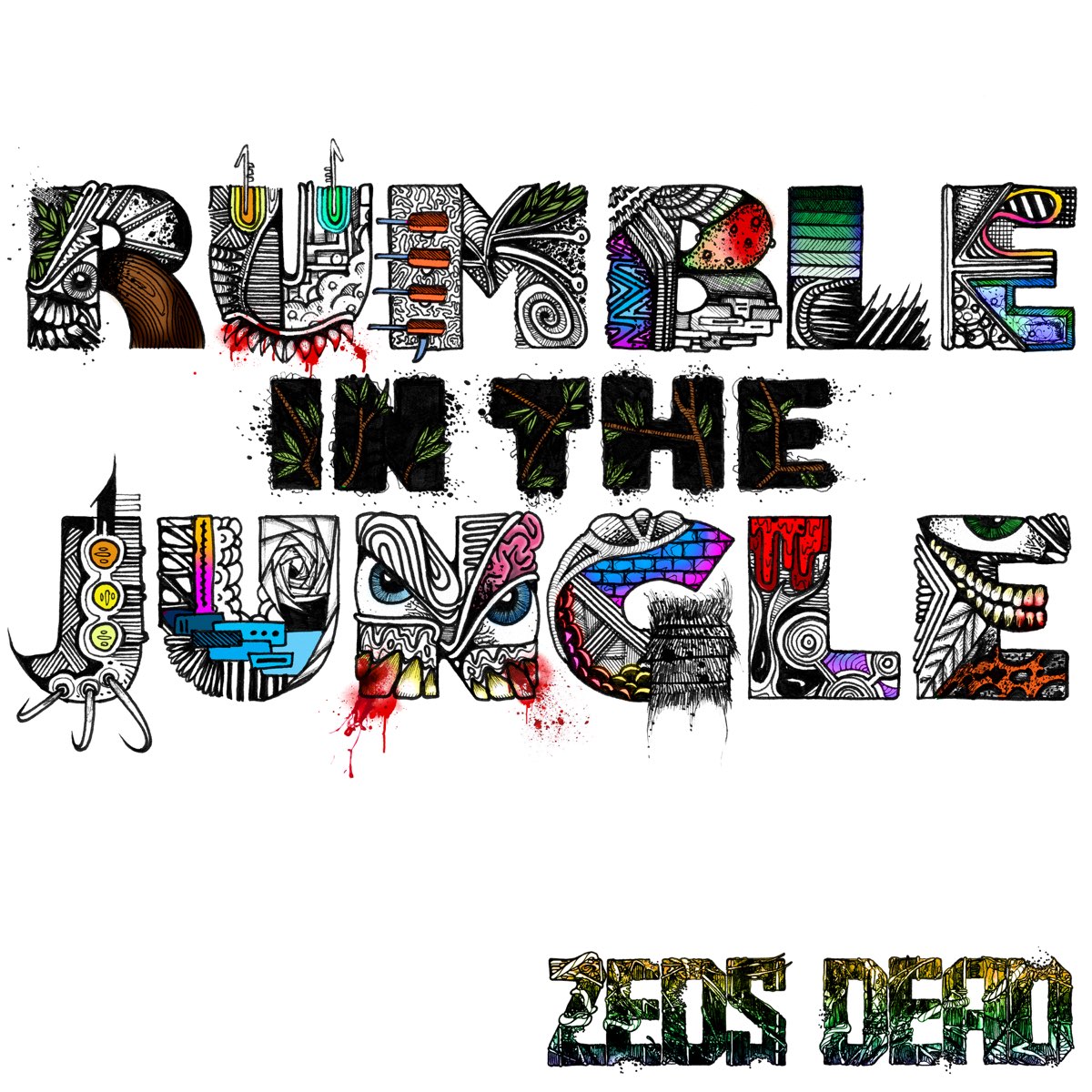 Rumble In the Jungle - Single - Album by Zeds Dead - Apple Music