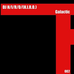 Galactic (Extended Mix) - Single