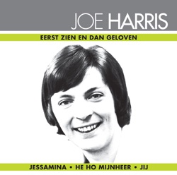 Joe Harris - Eerst Zien en Dan Geloven