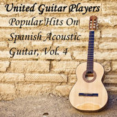 Popular Hits on Spanish Acoustic Guitar, Vol. 4