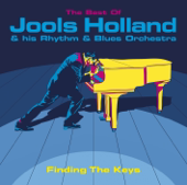 Finding the Keys - The Best of Jools Holland & His Rhythm & Blues Orchestra