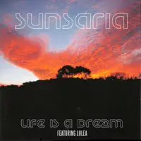 Life Is a Dream (Radio Edit) — Sunsaria