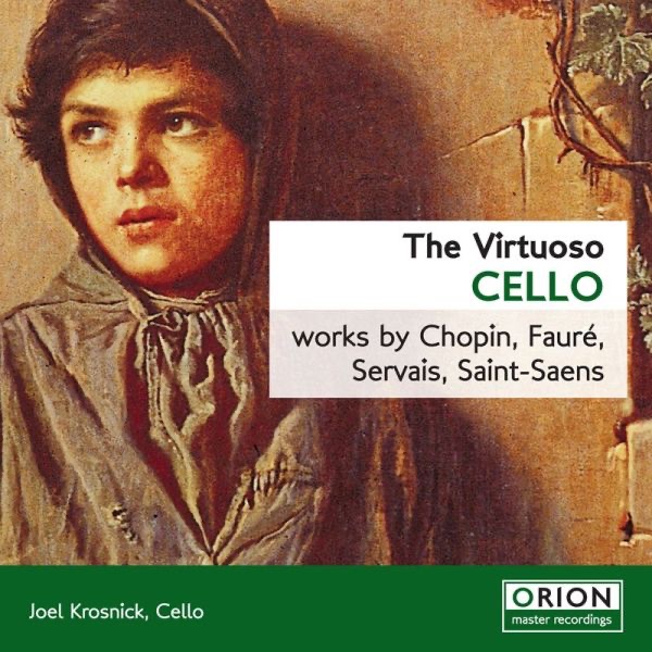 Обложка альбома «The Virtuoso Cello» — Joel Krosnick & Cameron Grant