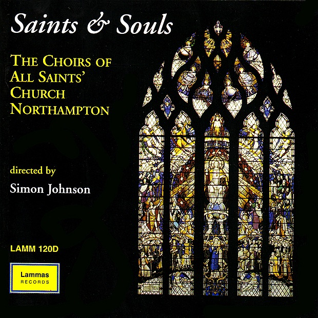 Обложка альбома «Saints & Souls» — Neil Taylor, Roger Palmer, Ron Gates, Simon Johnson & The Choirs of All Saints' Church