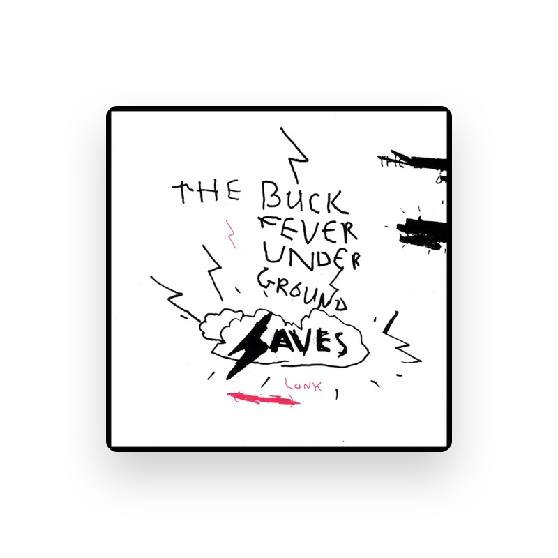 The Buckfever Underground