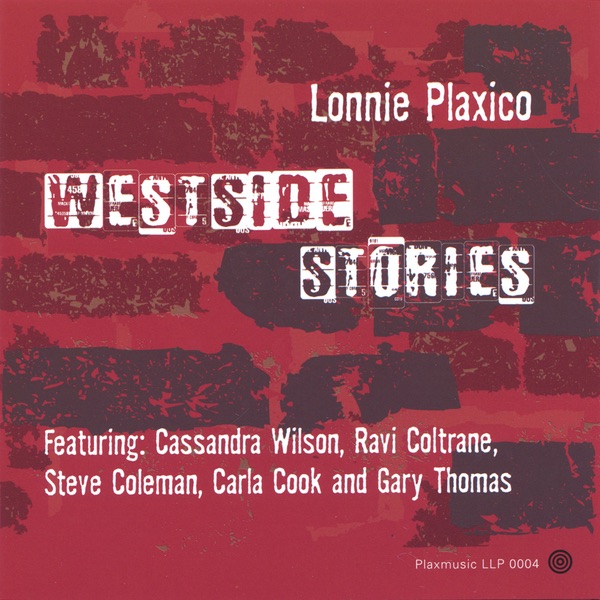 Обложка альбома «West Side Stories» — Lonnie Plaxico