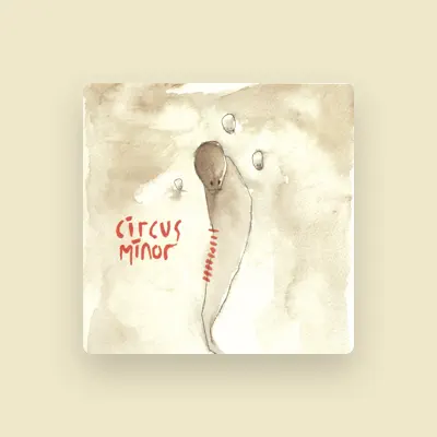 Listen to CiRcUs MiNoR, watch music videos, read bio, see tour dates & more!