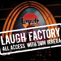 Laugh Factory Vol. 21 of All Access with Dom Irrera - Bobby Lee, Brian Scolaro, Dane Cook, Harland Williams &amp; Jon Lovitz Cover Art