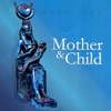 Mother & Child