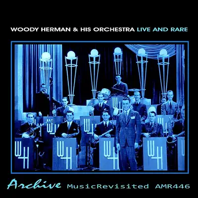 Live & Rare - Woody Herman