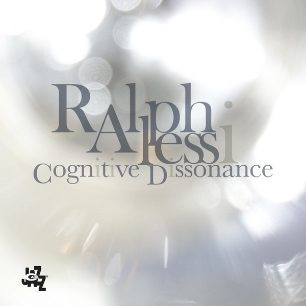 Обложка альбома «Cognitive Dissonance» — Ralph Alessi
