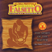 Aloha Festivals Hawaiian Falsetto Contest Winners, Vol.III - Verschiedene Interpret:innen