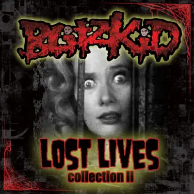 Lost Lives (Collection II) [Live] - Blitzkid