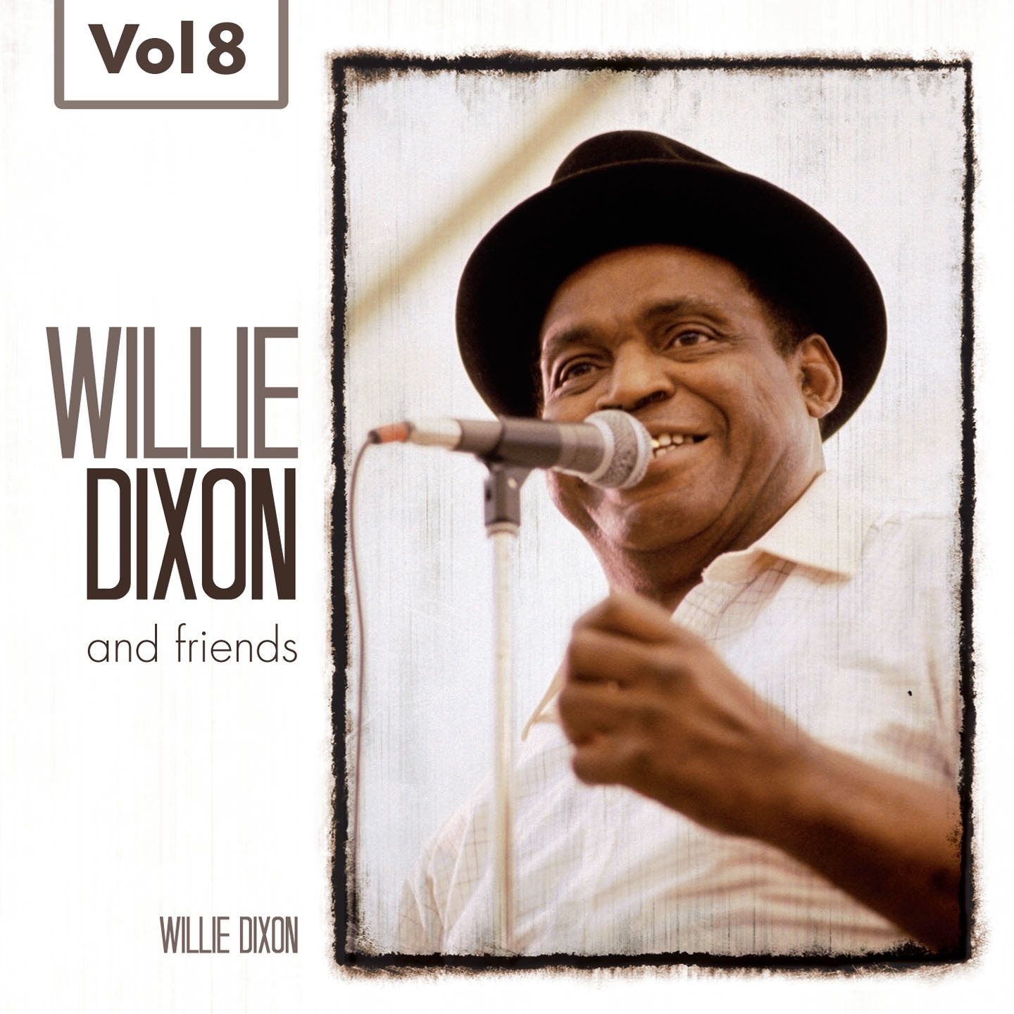 Willie Dixon and Friends, Vol. 8