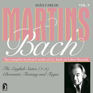 Bach, J.S.: English Suites Nos. 1-3 - Chromatic Fantasy and Fugue, BWV 903