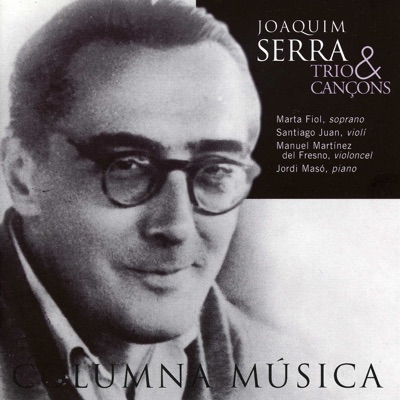 Joaquín Serra: Trio & Cançons