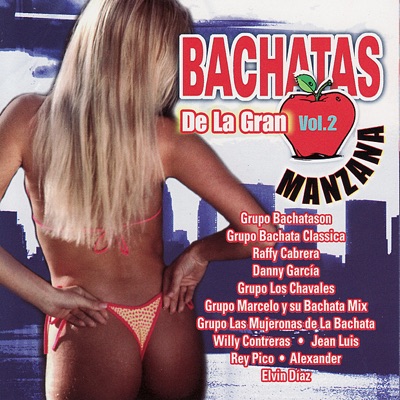 Bachatas de la Gran Manzana, Vol. 2