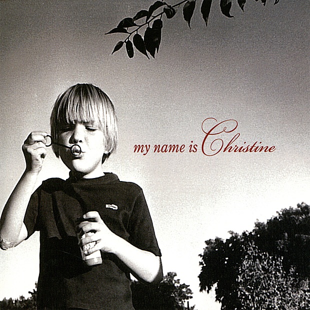 My Name Is Christine