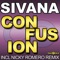 Confusion (Nicky Romero Remix) - Sivana lyrics