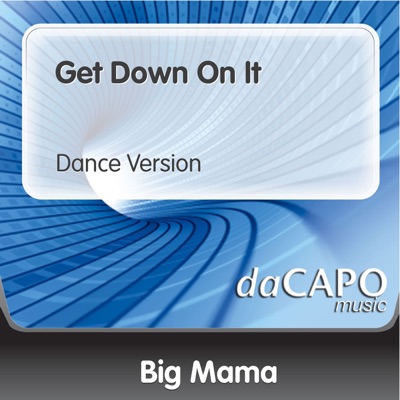 Get Down On It - Single