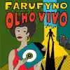 Farufyno - Que é isso menina? (Caranga)