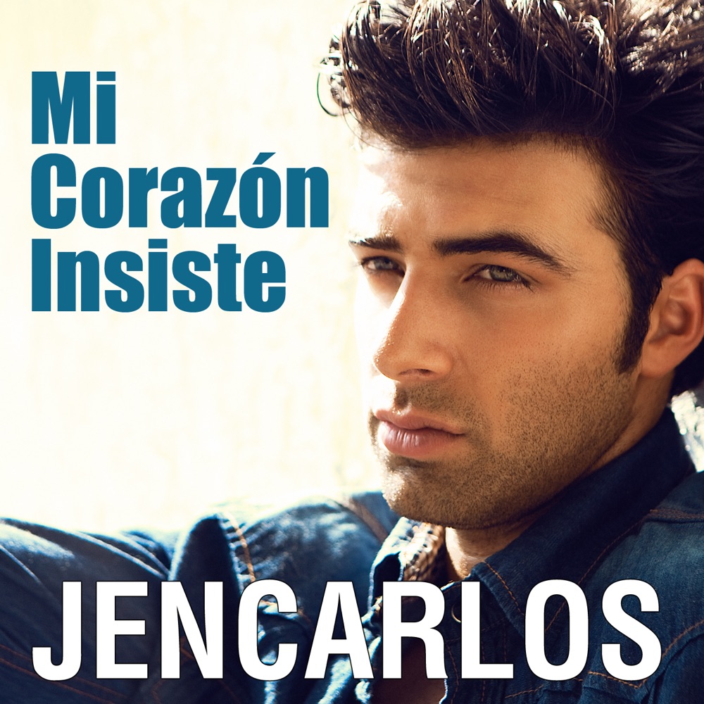 Обложка альбома «Mi Corazón Insiste - Single» — Jencarlos