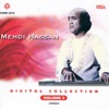 Mehdi Hassan - Jab Pyar Kisi Se Hota Hai