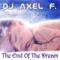 The End of the Dream - DJ Axel F. lyrics