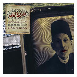 El Hal Romancy - EP - Mashrou' Leila Cover Art
