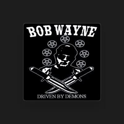 Listen to Bob Wayne, watch music videos, read bio, see tour dates & more!