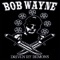 Driven By Demons - Bob Wayne lyrics