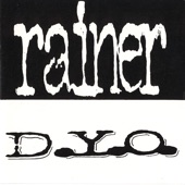 Rainer - Some Thing's