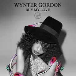 Buy My Love - Single - Wynter Gordon