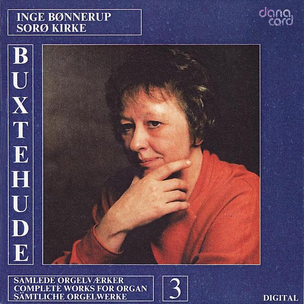 Buxtehude: Orgelværker, V*l. 3