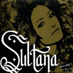Sultana - Ben De İstiom