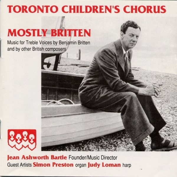 Обложка альбома «Mostly Britten» — Toronto Children's Chorus