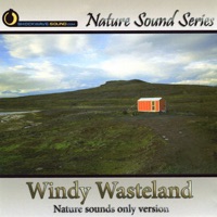 Windy Wasteland: Nature Sounds Only Version - Nature Sound Series