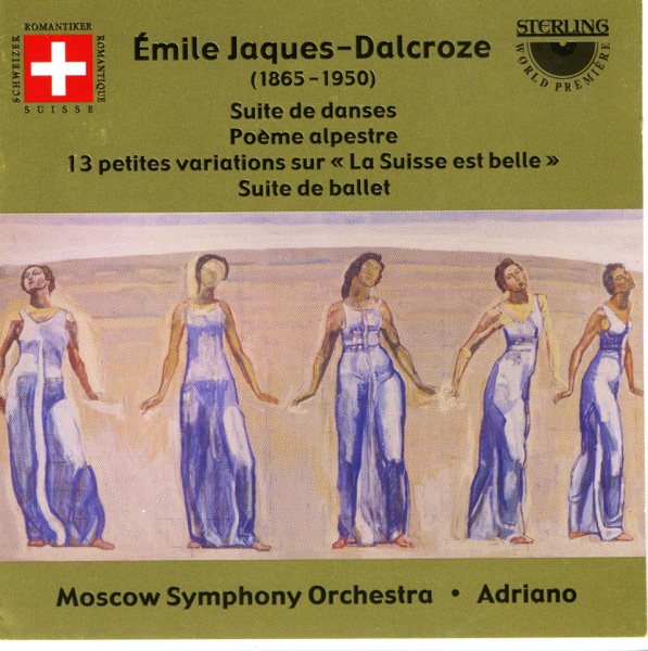 Emile Jaques-Dalcroze: Volume 1