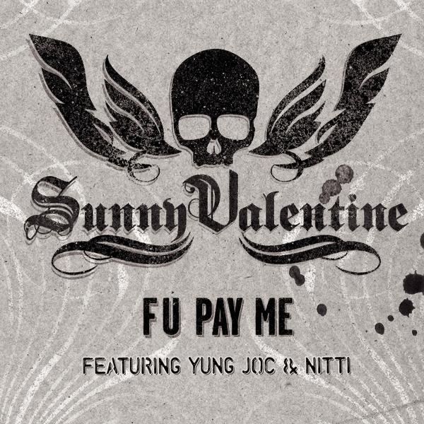 F U Pay Me (feat. Yung Joc & Nitti)