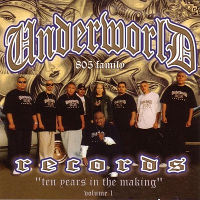 Underworld 805 Ten Years In the Making, Vol. 1