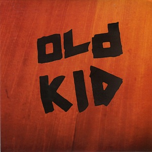 Old Kid - EP