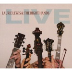 Laurie Lewis and The Right Hands - Val's Cabin