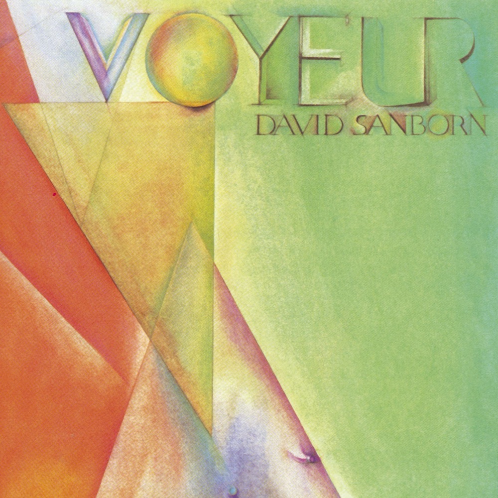 Обложка альбома «Voyeur» — David Sanborn