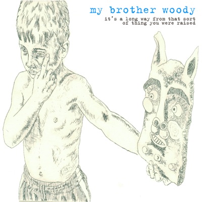 My Brother Woody